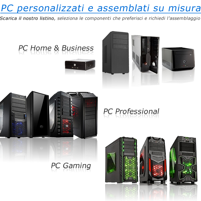 PC Desktop Assemblati Listino Prezzi PC Desktop Assemblati Listino Prezzi